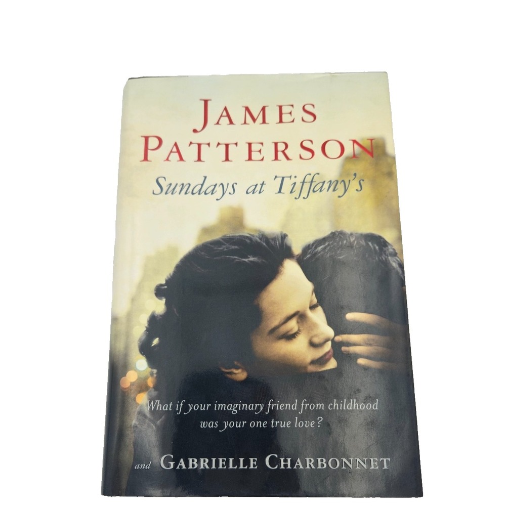 Sundays at Tiffany's James Patterson Romance Novel Fiction Love Story